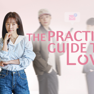 The Practical Guide to Love - Kore dizisi